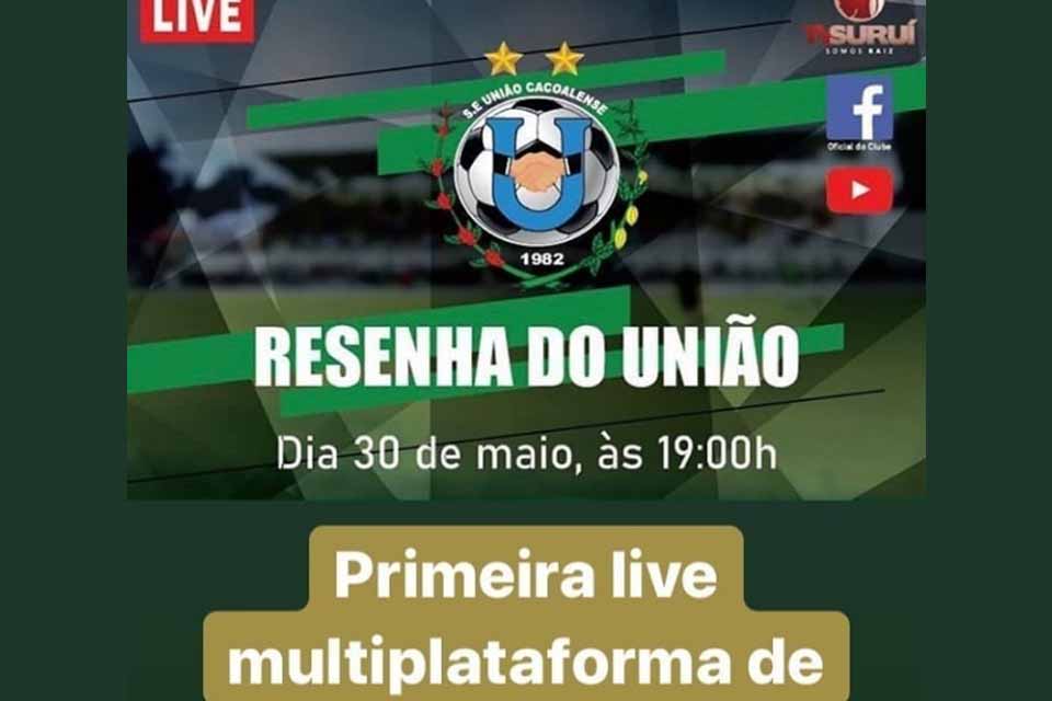 União Cacoalense promove live no próximo sábado com participação de ex-jogadores