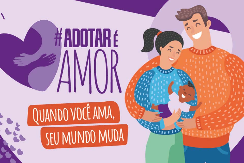 Adotar é Amor: TRT-14 adere a campanha de conscientização sobre a importância da adoção