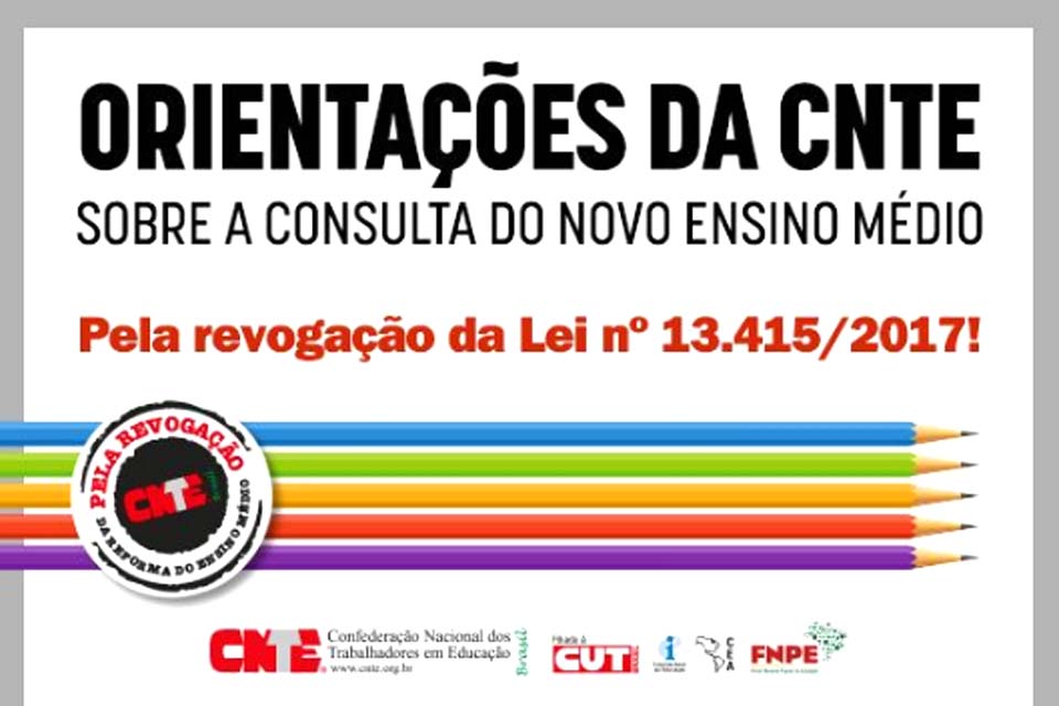 Participe da Consulta Pública sobre o Novo Ensino Médio; SINTERO soma-se à luta e reforça seu posicionamento contrário ao NEM