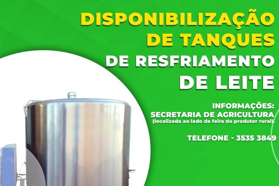 Prefeitura divulga chamamento público para disponibilização de tanques de resfriamento de leite