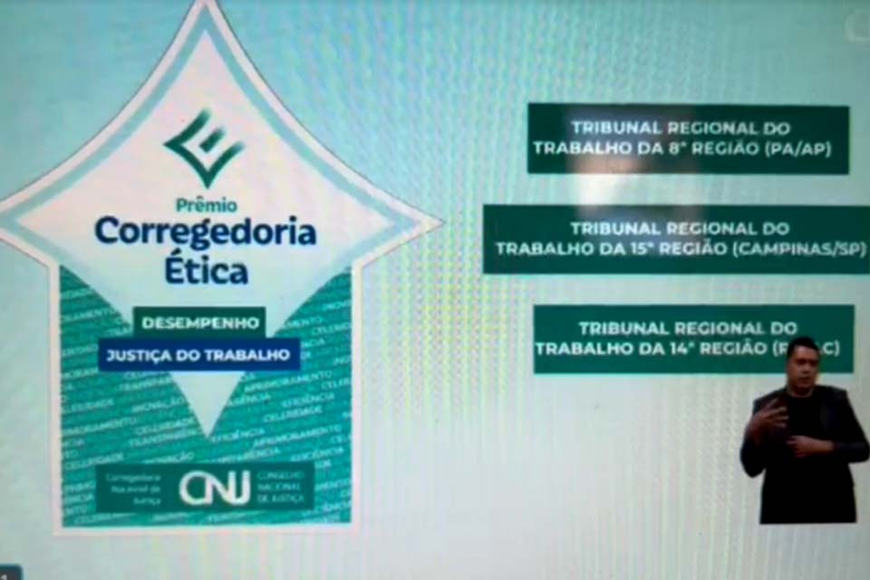 Justiça do Trabalho da 14ª Região-TRT-14 conquista o Prêmio Corregedoria Ética do CNJ