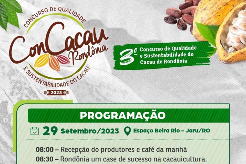 3º  Concurso de Qualidade e Sustentabilidade do Cacau de Rondônia acontece em Jaru no próximo dia 29