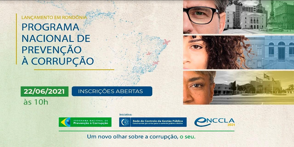 Abertas inscrições para evento de lançamento em Rondônia do Programa Nacional de Prevenção à Corrupção (PNPC)  