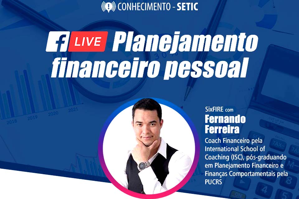 Estratégia para planejamento financeiro será apresentada em palestra virtual nesta sexta-feira, 14