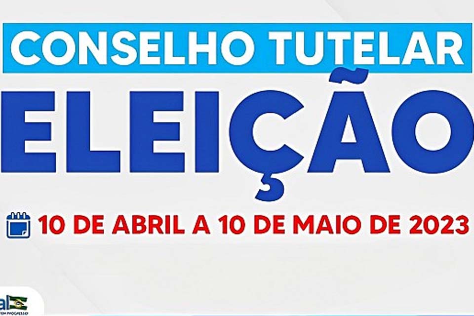 Eleições para vaga de Conselheiros do CMDCA; inscrições começam dia 10 de abril