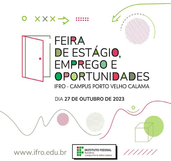 Feira de Empreendedorismo, Estágio, Emprego e Oportunidades será na sexta-feira, 27, no Campus Calama