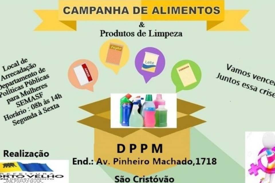 DPPM arrecada alimentos e produtos de limpeza à mulheres e famílias vulneráveis