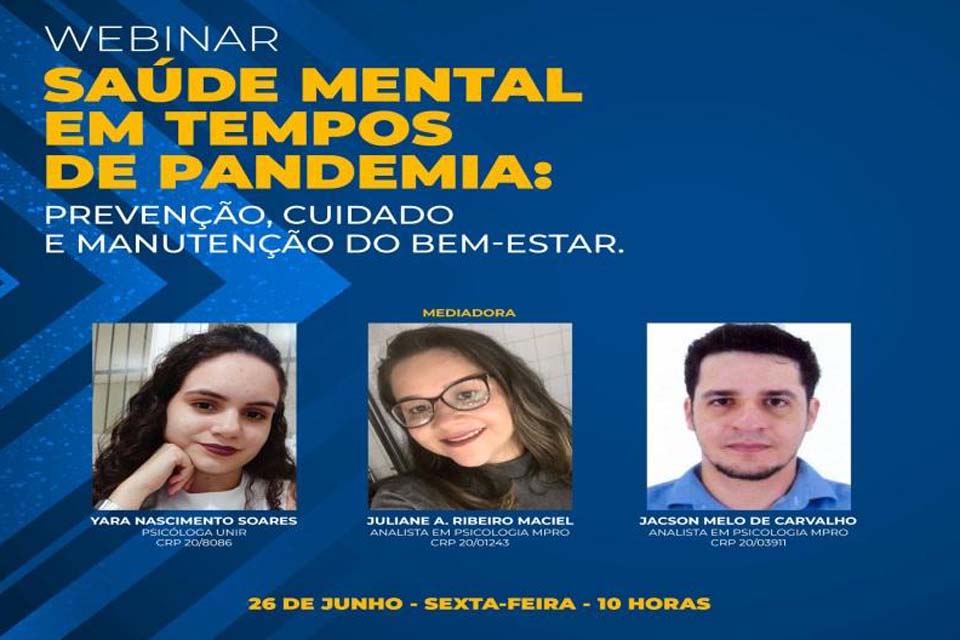 Saúde Mental em tempos de Pandemia é tema de Webinar para membros e servidores do Ministério Público 