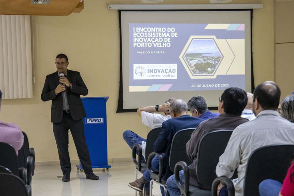 Prefeitura participa do 1° Encontro do Ecossistema Local de Inovação Porto Velho Vale do Madeira