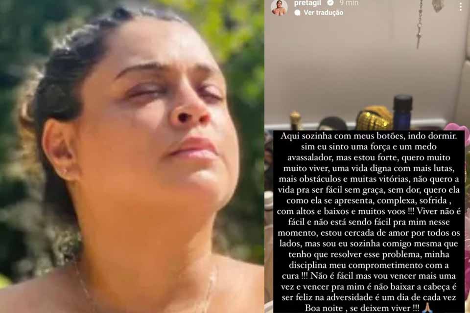 Preta Gil desabafa sobre luta contra o Câncer: “Medo avassalador, mas estou forte”