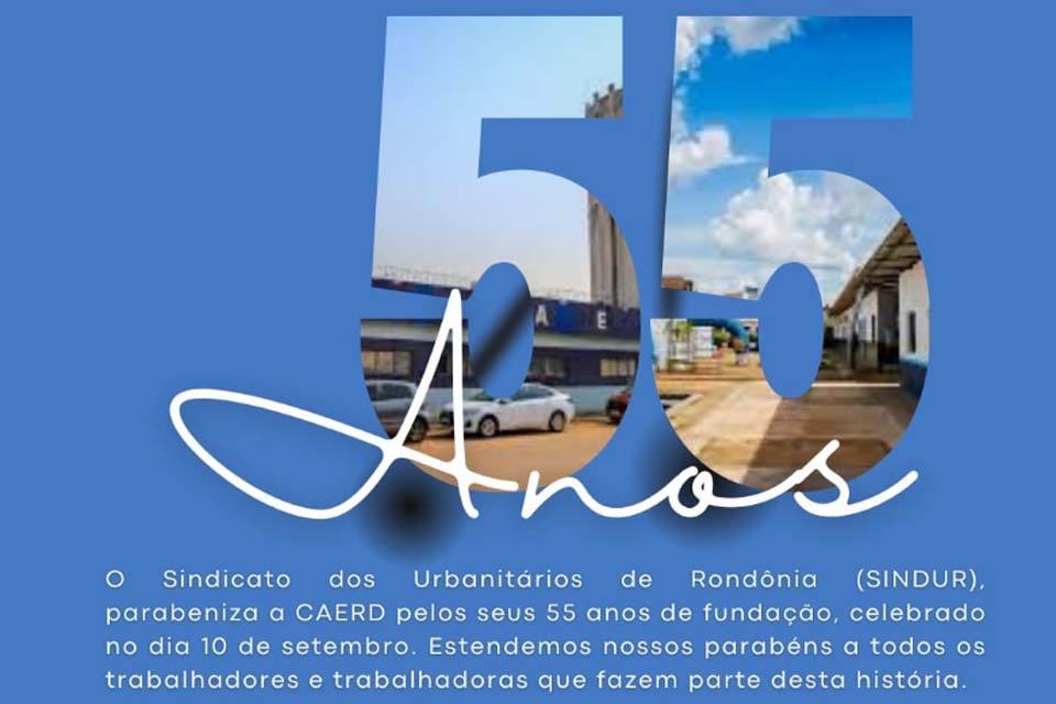 SINDUR: Caerd celebra 55 anos como empresa de referência construída pela dedicação dos trabalhadores (as)