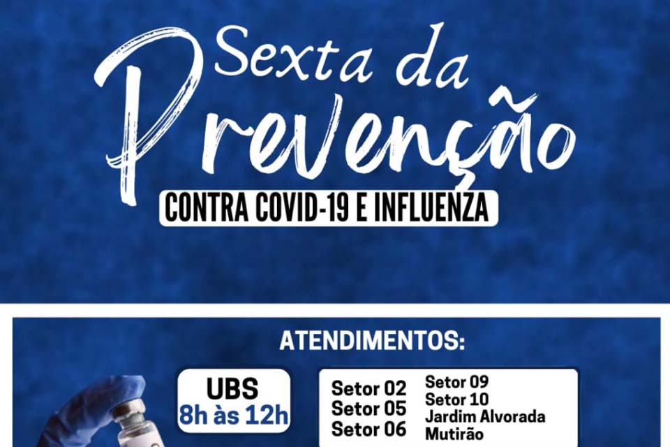 Secretaria Municipal de Saúde realiza sexta da prevenção contra Covid-19 e Influenza