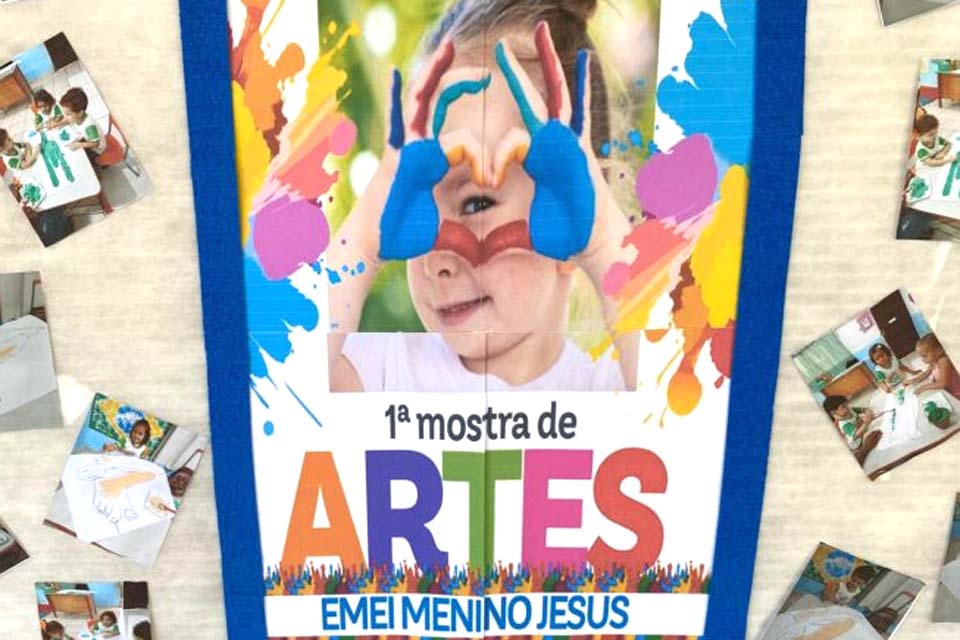 EMEI Menino Jesus promove primeira mostra de Artes do Projeto Belas Artes