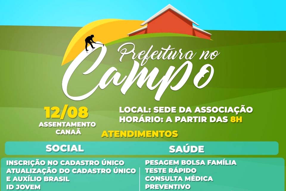 Projeto Prefeitura no Campo acontecerá no Assentamento Canaã