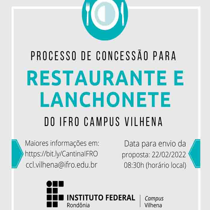 Prorrogado o prazo para concessão de cantina e lanchonete no Campus Vilhena