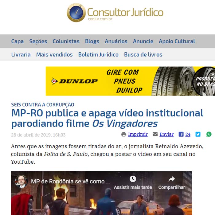 Os Vingadores – Referência nacional, ConJur cita Rondônia Dinâmica em matéria sobre vídeo do MP