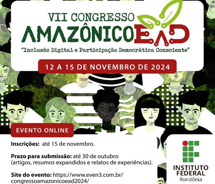 Abertas submissões de trabalho ao VII Congresso Amazônico de Educação a Distância do IFRO