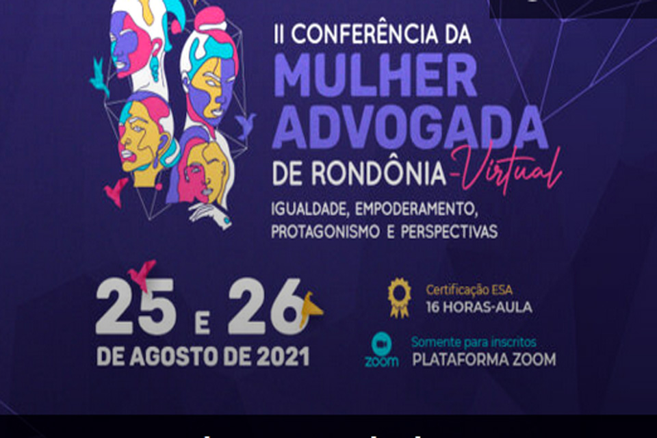 OAB prepara maior evento voltado para as mulheres advogadas de Rondônia