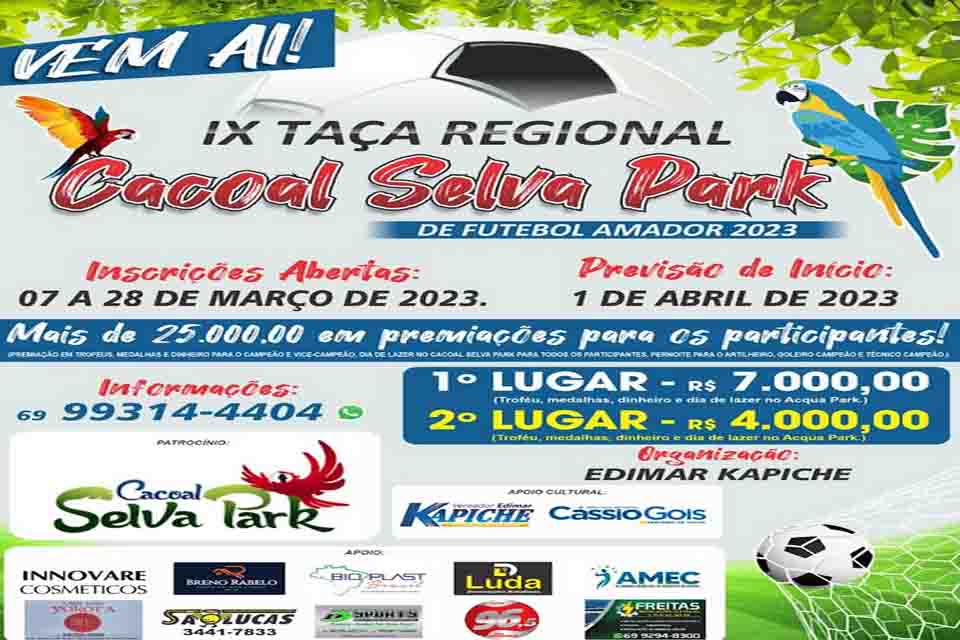 Abertas inscrições da Taça Regional Cacoal Selva Park de Futebol