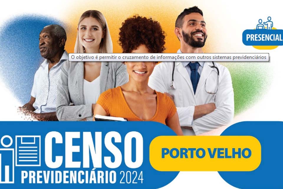 Prefeitura de Porto Velho inicia atendimentos presenciais do Censo Previdenciário 2024