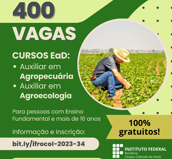 Campus Colorado do Oeste do IFRO oferta vagas em cursos EaD de Auxiliar em Agropecuária e em Agroecologia