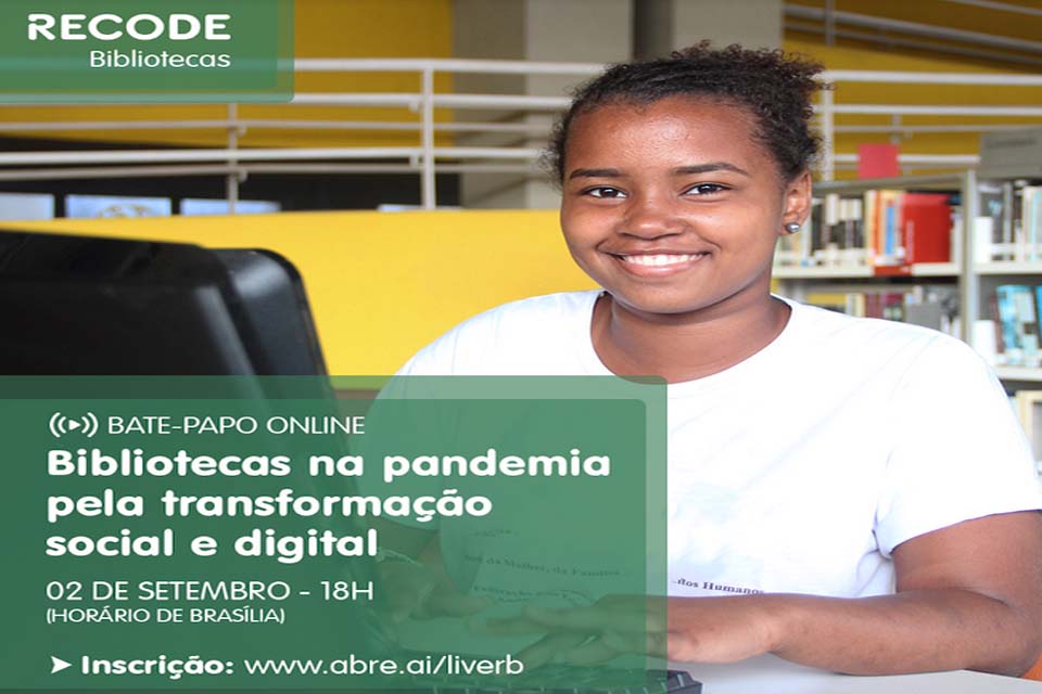 Recode promove bate-papo on-line sobre ações de bibliotecas na pandemia 