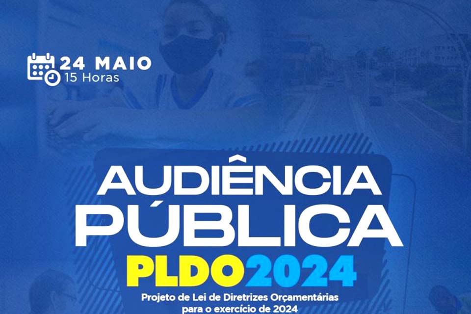 Prefeitura Realizará Audiência Pública Para Apresentação Do Projeto De Lei De Diretrizes 5835