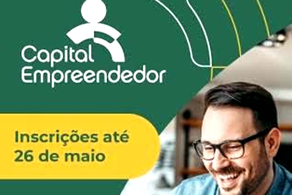 Startups de Rondônia podem se inscrever no Capital Empreendedor 2021