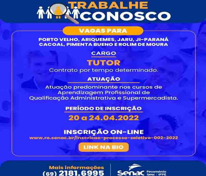 SENAC Rondônia torna público processo de recrutamento para atuação de educadores profissionais