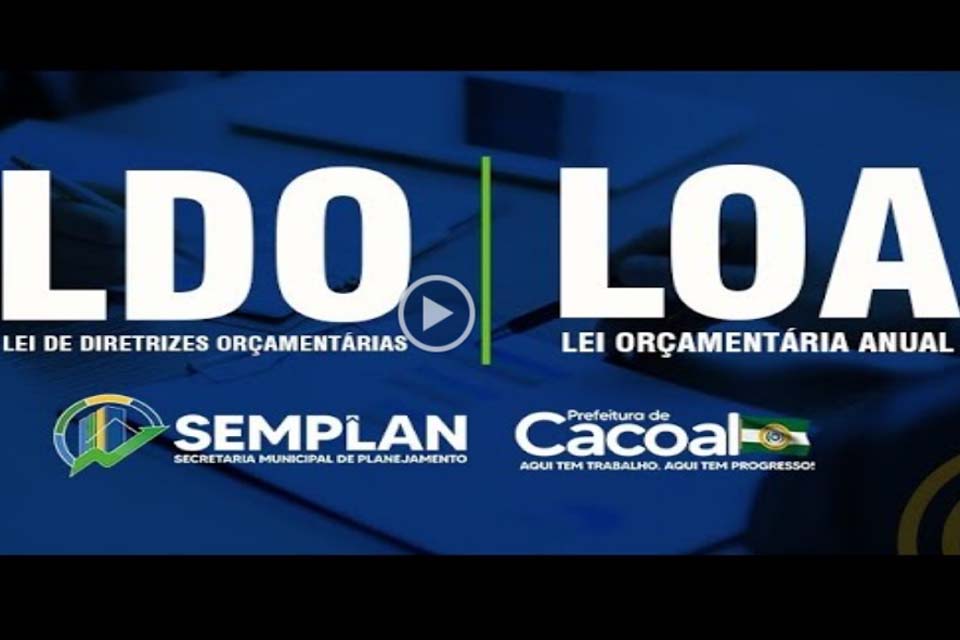 LOA é apresentada no Teatro Municipal em audiência pública e está disponível no canal do youtube da Câmara 