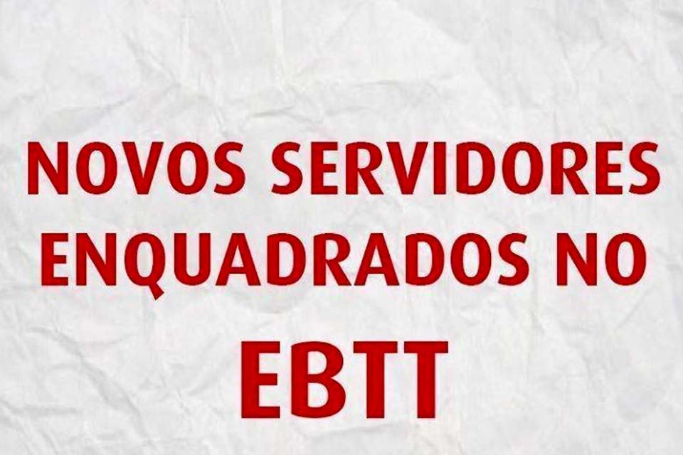 Novos professores de Rondônia são enquadrados na Carreira de Magistério do Ensino Básico Técnico e Tecnológico (EBTT)