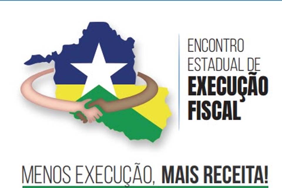 Judiciário e parceiros fazem Encontro Estadual de Execução Fiscal