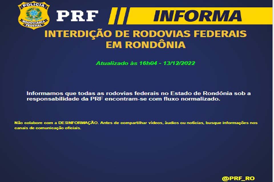  PRF informa que 100% das rodovias do estado de Rondônia são desbloqueadas