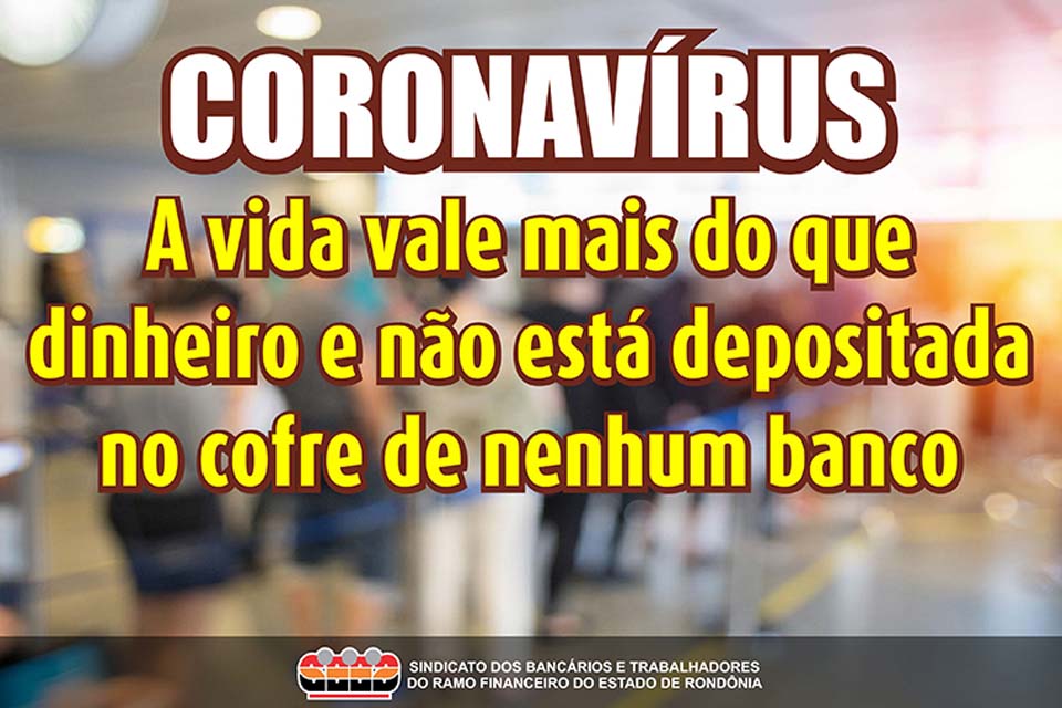 Sindicato dos Bancários e Trabalhadores do Ramo Financeiro de Rondônia tem semana de luta pela saúde de bancários e cooperativários