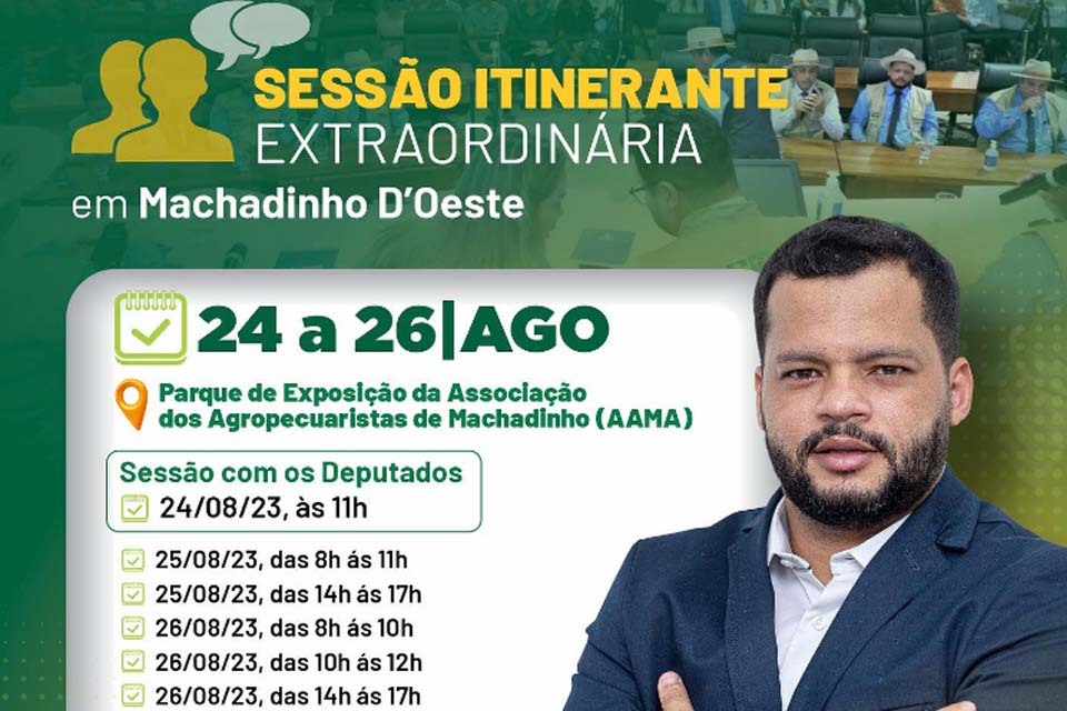 Deputado Edevaldo Neves convida população para participar de Sessão Itinerante em Machadinho do Oeste