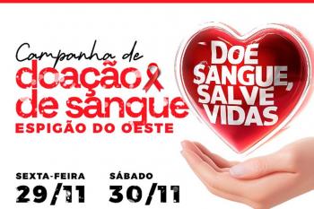 Campanha de doaçao de sangue ocorre nos dias 29 e 30 em Espigão do Oeste