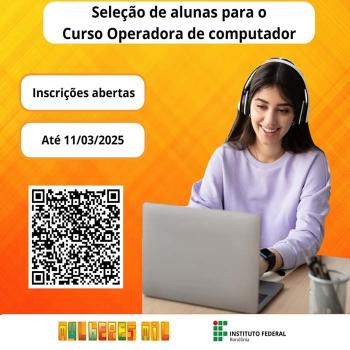 Programa Mulheres Mil: oportunidade aberta em curso de Operadora de Computador no Polo de Buritis