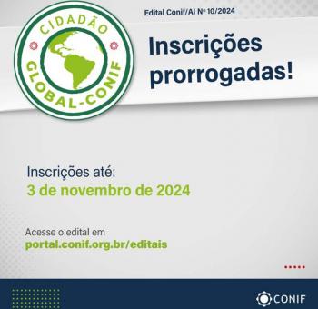 Conif prorroga inscrições para o Programa Cidadão Global-Conif até 3 de novembro