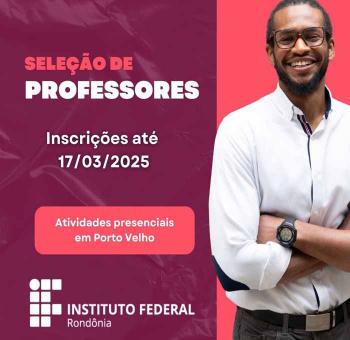 IFRO seleciona colaboradores para os cursos FIC ofertados pelo Projeto Mulher de Fibra