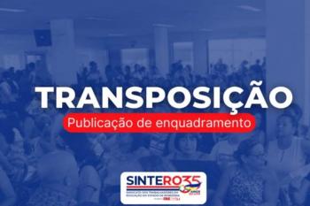 SINTERO: Diário Oficial da União publica portaria de enquadramento dos transpostos de 2024