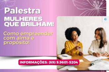 Prefeitura de Ariquemes realiza palestra para mulheres empreendedoras