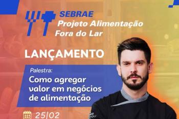 Sebrae-RO lança projeto voltado ao setor de Alimentação Fora do Lar