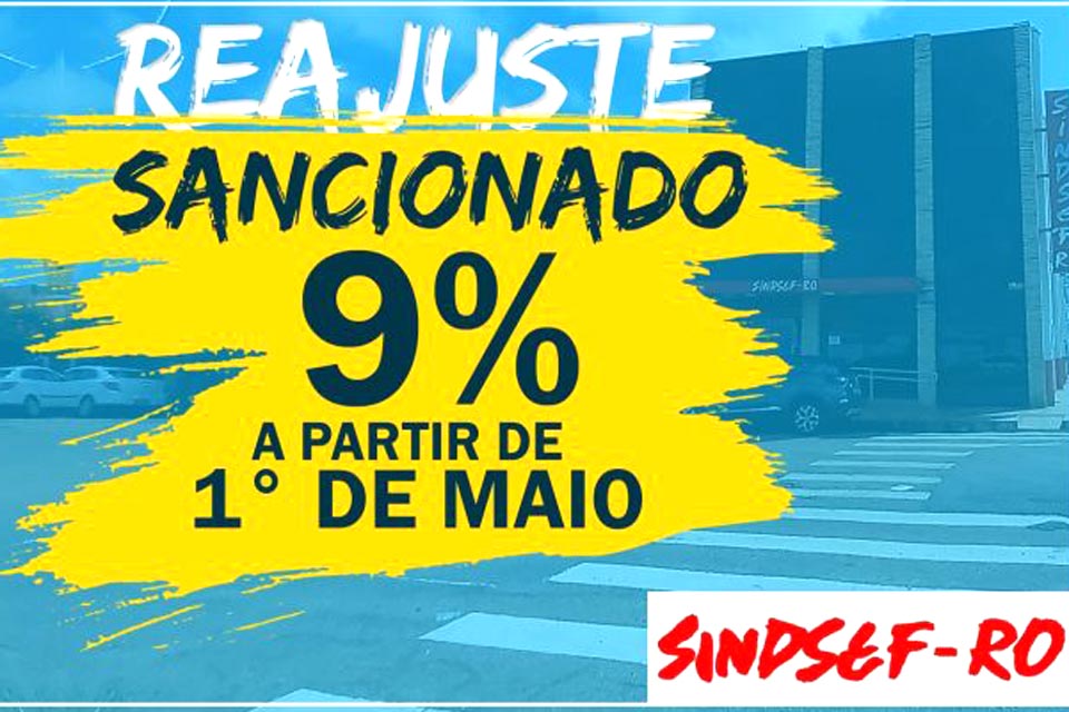 Reajuste sancionado – Confira a Medida Provisória que concede os 9% na remuneração dos servidores públicos federais