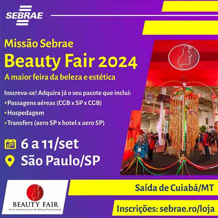 Missão Empresarial do Sebrae RO é uma excelente oportunidade para empreendedores rondonienses do setor da Beleza