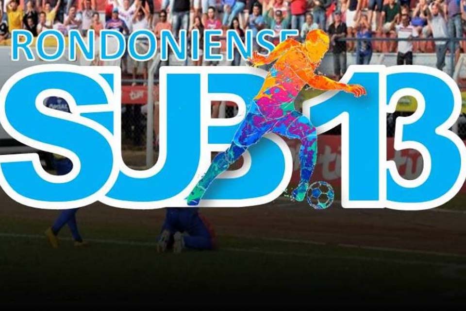 Prazo para as inscrições para a disputa do Campeonato Rondoniense Sub-13 vai até o dia 30 de julho