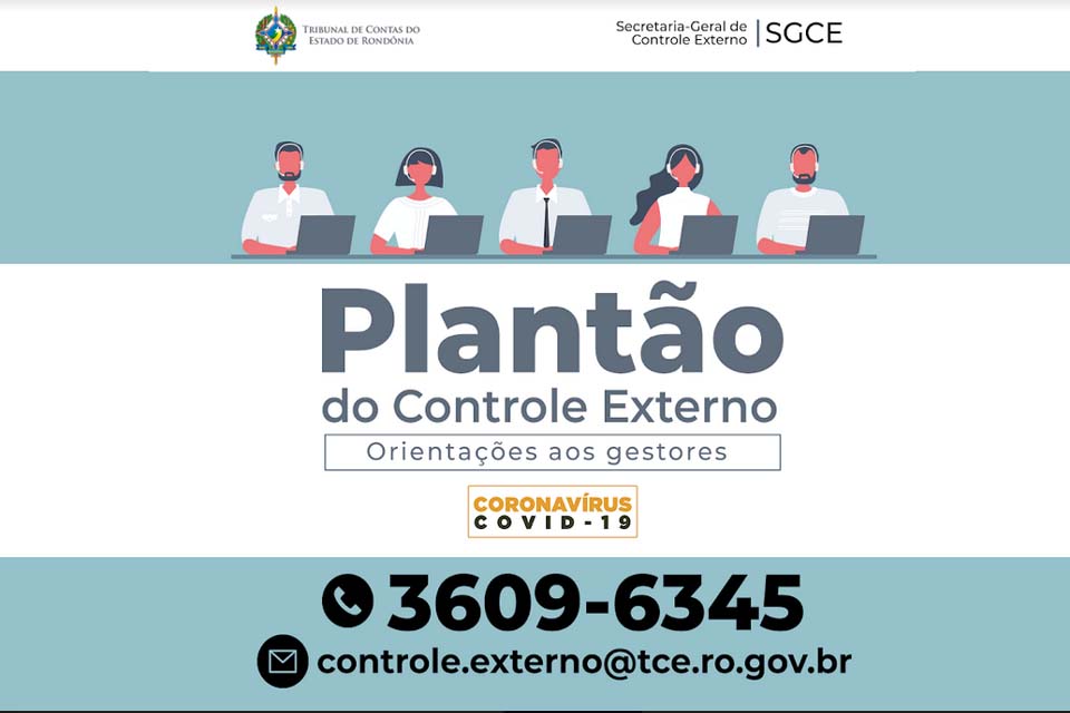  TCE-RO estabelece plantão para esclarecer dúvidas sobre gastos em razão do estado de calamidade pública