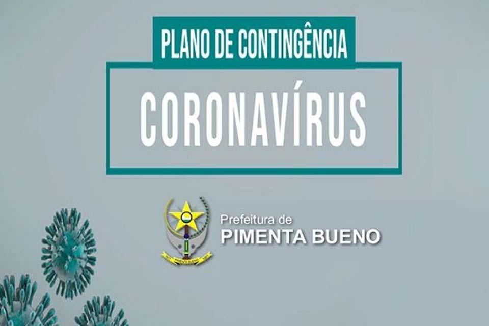 Prefeitura informa Plano de Contingência para Medidas de Prevenção e Controle da Covid-19