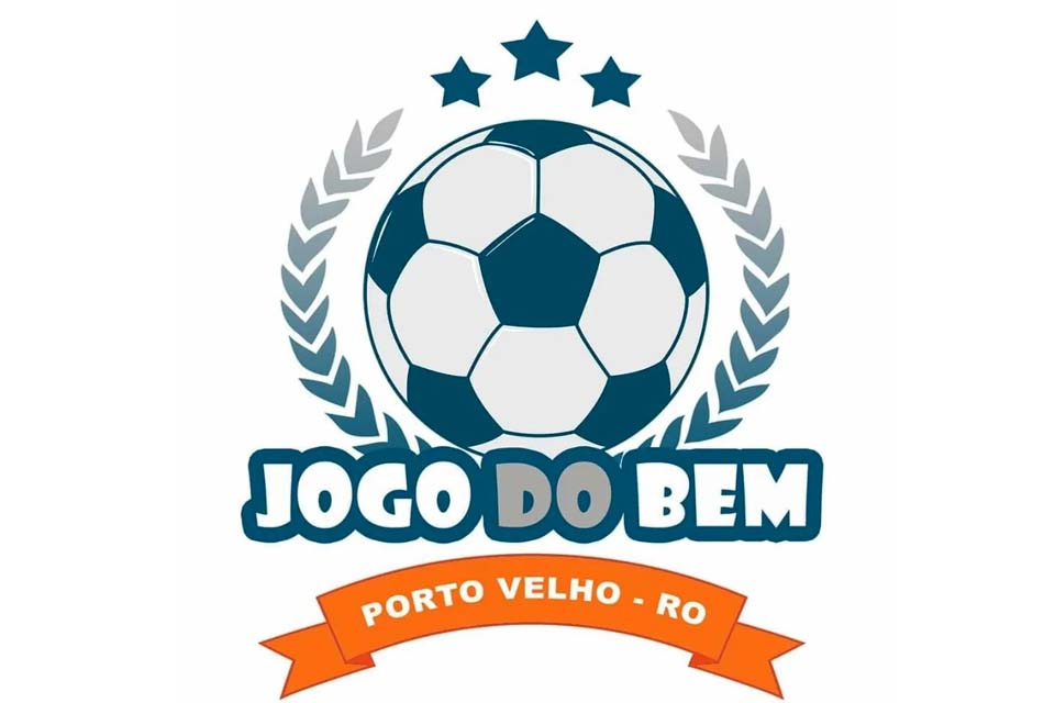 Jogo do Bem: Amistoso beneficente é realizado hoje no Aluízio Ferreira, em Porto Velho