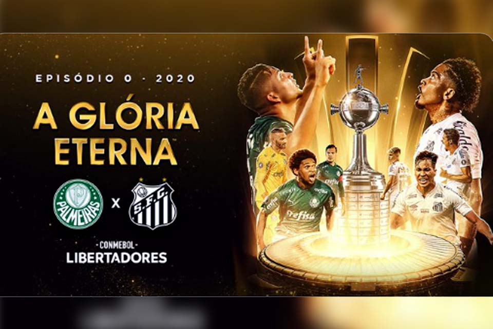 Glória Eterna: Santos e Palmeiras decidem Libertadores no Maracanã