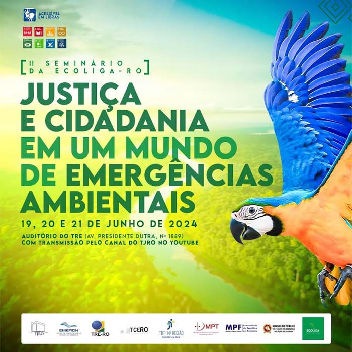 Ecoliga de Rondônia promove Seminário “Justiça e Cidadania em um Mundo de Emergências Ambientais”